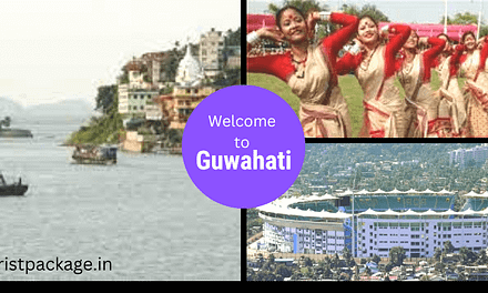 Places to visit in Guwahati, Assam