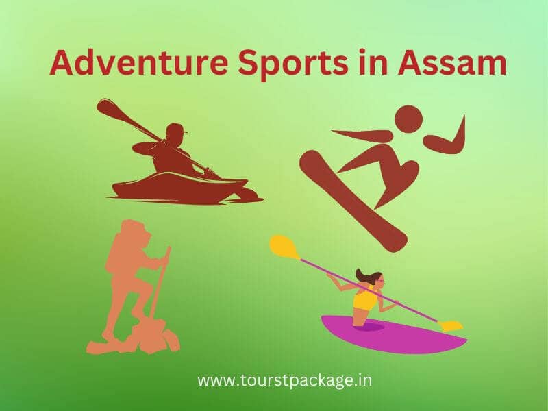 Adventure Sports in Assam: Thrill-seekers Rejoice